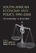 Stuart Vivian Jones, JONES STUART VIVIAN ROBERT W, Stuart Jones, Robert W. Vivian, Vivian Robert W. - South African Economy and Policy, 1990-2000 An Economy in Transition