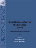 Jay Rowell, Michael Mangenot, Michel Mangenot, Jay Rowell - Political Sociology Of/european Union