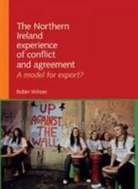 Robin Wilson, Wilson Robin - Northern Ireland Experience of Conflict and Agreement