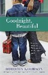 Dorothy Koomson - Goodnight, Beautiful