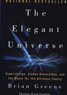 Brian Greene - The Elegant Universe