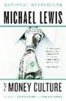 Michael Lewis - The Money Culture