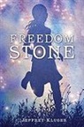 Jeffrey Kluger - Freedom Stone