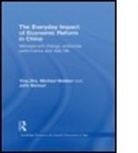 John Benson, John (University of South Australia) Benson, Benson John, Michael Webber, Michael (University of Melbourne Webber, Michael Professor Webber... - Everyday Impact of Economic Reform in China