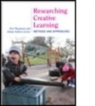 Pat (University of Nottingham Thomson, Pat Sefton-Green Thomson, Patrick Thomson, Julian Sefton-Green, Sefton-Green Julian, Pat Thomson - Researching Creative Learning