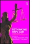 Clare (Durham University Mcglynn, Clare Munro Mcglynn, MCGLYNN CLARE MUNRO VANESSA E, Clare Mcglynn, McGlynn Clare, Vanessa Munro... - Rethinking Rape Law