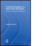 Kathleen Goouch, Kathleen (Canterbury Christchurch University Goouch, Kathy Goouch, Goouch Kathleen - Towards Excellence in Early Years Educat