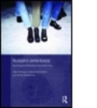 Al'Bina Garifzianova, Elena Omel'Chenko, Hilary Pilkington, Pilkington Hilary - Russias Skinheads