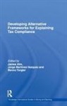 James Alm, James Alm, James (Georgia State University Alm, Jorge Martinez-Vazquez, Jorge (Georgia State University Martinez-Vazquez, Benno Torgler... - Developing Alternative Frameworks for Ex