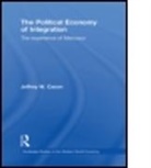 Jeffrey Cason, Jeffrey W. Cason, Jeffrey W. (Middlebury College Cason, Cason Jeffrey W. - Political Economy of Integration