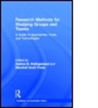Andrea Hollingshead, Andrea Hollingshead, Andrea (University of Southern Calif Hollingshead, Andrea B. Poole Hollingshead, Andrea Poole Hollingshead, HOLLINGSHEAD ANDREA POOLE MARSHA... - Research Methods for Studying Groups and Teams