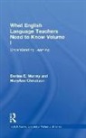 Maryann Christison, Denise E. Murray, Denise E. (Emerita Murray, Denise E. Christison Murray, MURRAY DENISE E CHRISTISON MARY - What English Language Teachers Need to Know Volume I