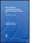 Maryann Christison, Denise E. Murray, Denise E. (Emerita Murray, Denise E. Christison Murray, MURRAY DENISE E CHRISTISON MARY - What English Language Teachers Need to Know Volume II