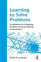 David H Jonassen, David H. Jonassen - Learning to Solve Problems