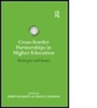 Robin Sakamoto, David Chapman, David W. Chapman, Robin Sakamoto, Sakamoto Robin - Crossborder Partnerships in Higher Educa