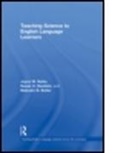 Nazan U. Bautista, Nazan U. (Miami University Bautista, Bautista Nazan U., Malcolm B. Butler, Malcolm B. (University of South Florida Butler, Butler Malcolm B.... - Teaching Science to English Language Learners