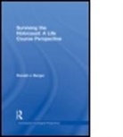 Ronald Berger, Ronald (University of Wisconsn Berger, Ronald J. Berger, Berger Ronald, BERGER RONALD J, Department Of S. Ronald J. Berger... - Surviving the Holocaust