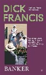 Dick Francis - Banker
