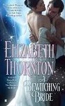 Elizabeth Thornton - A Bewitching Bride