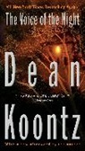 Dean Koontz, Dean R. Koontz - The Voice of the Night
