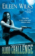 Eileen Wilks - Blood Challenge