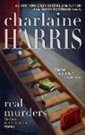 Charlaine Harris - Real Murders