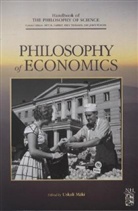 Uskali Maki, Dov M Gabbay, Dov M. Gabbay, Uskali Mäki, Paul Thagard, John Woods - Philosophy of Economics