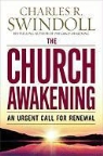Charles R. Swindoll - The Church Awakening
