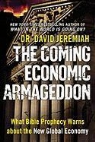 David Jeremiah - The Coming Economic Armageddon