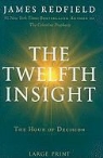 James Redfield - The Twelfth Insight