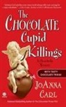 JoAnna Carl - The Chocolate Cupid Killings