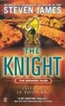 Steven James - The Knight