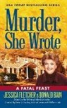 Donald Bain, Jessica Fletcher, Jessica/ Bain Fletcher - A Fatal Feast