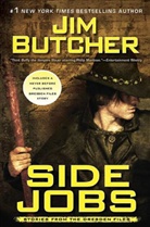 Jim Butcher - Side Jobs