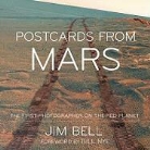Jim Bell - Postcards from Mars