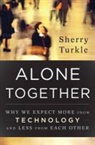 Sherry Turkle - Alone Together
