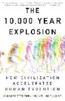 Gregory Cochran, Gregory/ Harpending Cochran, Henry Harpending - 10,000 Year Explosion