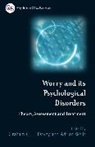 Graham C. Davey, Graham C. (University of Sussex Davey, Graham C. Wells Davey, Graham Wells Davey, DAVEY GRAHAM WELLS ADRIAN, Graham C Davey... - Worry and Its Psychological Disorders