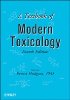 Hodgson, E Hodgson, Ernest Hodgson, Ernest (North Carolina State University) Hodgson, Ernest Hodgson - Textbook of Modern Toxicology