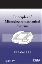 Kb Lee, Ki Bang Lee, Lee Ki Bang - Principles of Microelectromechanical Systems