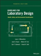 Baum, Janet Baum, Janet S Baum, Janet S. Baum, Janet S. (Payette Associates) Diberardinis Baum, Diberardinis... - Guidelines for Laboratory Design