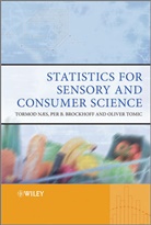 Pe Brockhoff, Per Brockhoff, Per B. Brockhoff, Per Bruun Brockhoff, Tormod N. S., Naes... - Statistics for Sensory and Consumer Science