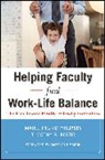 Bostic, Timothy B Bostic, Timothy B. Bostic, Bostic Timothy B., Mason, Philipsen... - Helping Faculty Find Work-Life Balance