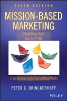 Brinckerhoff, Peter C Brinckerhoff, Peter C. Brinckerhoff, Peter C. (Corporate Alternatives Brinckerhoff - Mission-Based Marketing