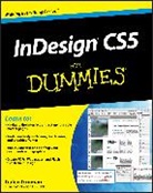 Gruman, G Gruman, Galen Gruman, Gruman Galen - Indesign Cs5 for Dummies