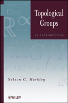 Markley, Nelson G Markley, Nelson G. Markley, Nelson G. (University of Maryland Markley, Ng Markley - Topological Groups