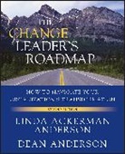 ANDERSON, Dea Anderson, Dean Anderson, Dean Anderson Anderson, John Anderson, John Ed. Anderson... - Change Leader''s Roadmap
