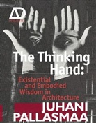 Juhani Pallasmaa, Pallasmaa Juhani - Thinking Hand