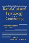 R. T. Carter, Robert T. Carter, Robert T. (Columbia University Carter, CARTER R T, Robert T Carter, Robert T. Carter... - Handbook of Racial-Cultural Psychology and Counseling, Volume 1