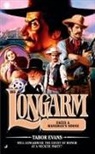 Tabor Evans - Longarm Faces a Hangman's Noose